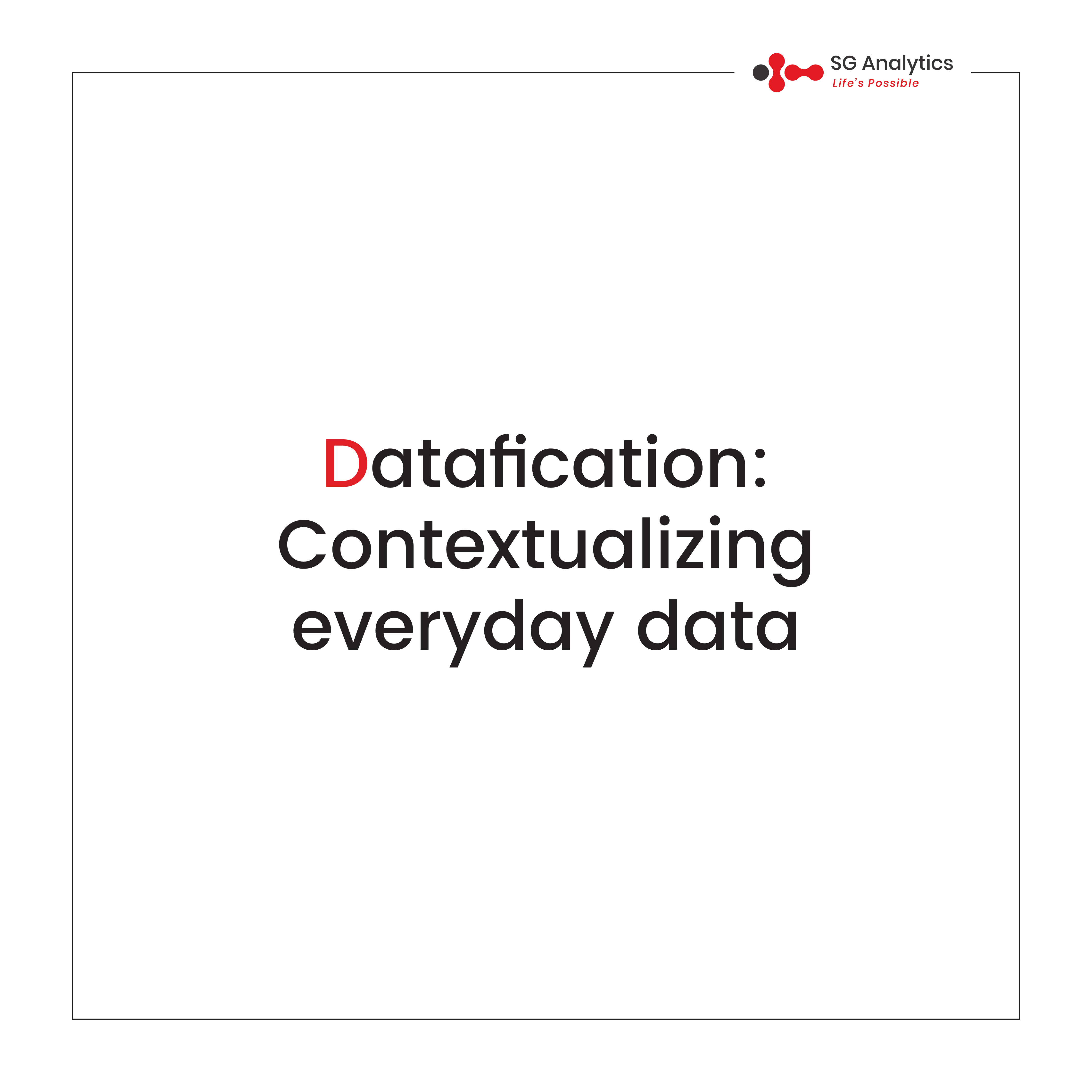 SGA Beat - Datafication - Contextualizing everyday data - 1