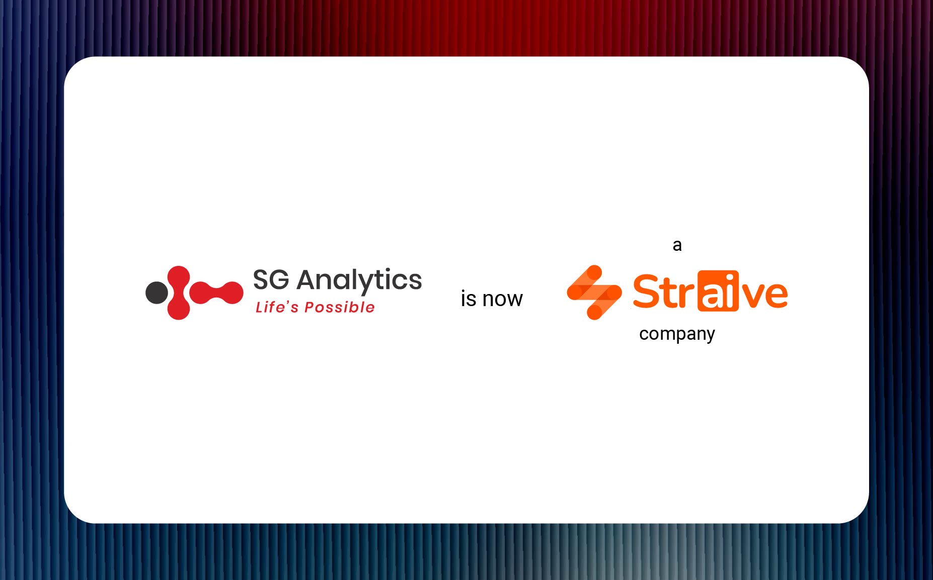 Straive Acquires SG Analytics to Bolster Data Analytics & AI Operationalization Capabilities