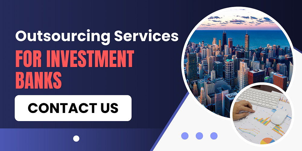 investment banks outsourcing services